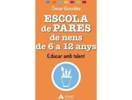 Livro Escola De Pares De Nens De 6 A 12 Anys de Oscar Gonzalez Vazquez (Catalão)