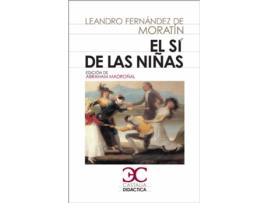 Livro sí de las niñas, El de Leandro Fernández De Moratín