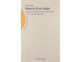 Livro Memoria De Un Colegio de Amelia Castilla Alcolado (Espanhol)