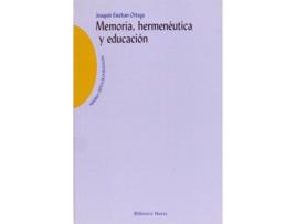 Livro Memoria, Hermeneutica Y Educacion