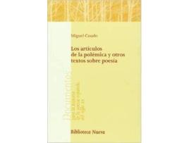 Livro Articulos De La Polemica Y Otros Textos Sobre Poesia,Los de Miguel Casado Mozo (Espanhol)