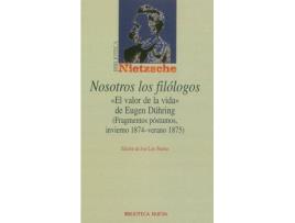 Livro Nosotros Los Filologos de Puertas Nietzsche (Espanhol)