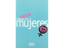 Livro Hablan Las Mujeres de Laura E. Vaccarezza (Espanhol)