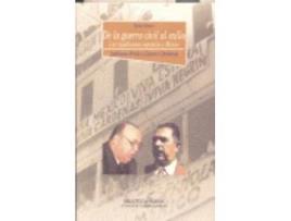Livro De La Guerra Civil Al Exilio. de Prieto, Cárdenas