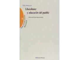 Livro Liberalismo Y Educacion Del Pueblo de Pablo Montesino Caceres (Espanhol)