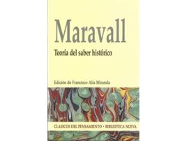 Livro Teoria Del Saber Historico de Jose Antonio Maravall