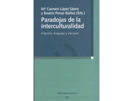 Livro Paradojas De La Interculturalidad de Peñas Lopez (Espanhol)