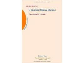 Livro Patrimonio Historico,El de Julio Ruiz Berrio (Espanhol)