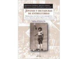 Livro Jóvenes Y Dictaduras De Entreguerras de Conxita Mir Curco (Espanhol)