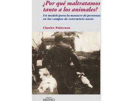 Livro ¿Por Que Maltratamos Tanto A Los Animales? de Charles Patterson (Espanhol)