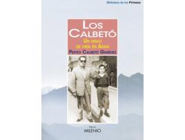 Livro Los Calbetò: Un Siglo De Vida En Arán de Pepito Calbetò Giménez (Catalão)