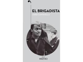 Livro El Brigadista de Jordi Cantavella Cuso (Espanhol)
