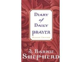 Livro Diary of Daily Prayer, Second Edition J. Barrie Shepherd (Inglês)