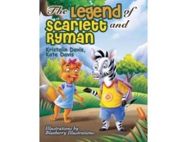 Livro The Legend of Scarlett and Ryman Kristalin Davis, Kate Davis (Inglês)
