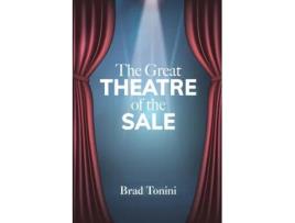 Livro The Great Theatre of the Sale Brad Tonini (Inglês)