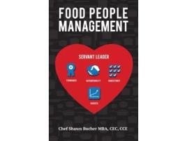 Livro Food People Management Shawn Bucher (Inglês)