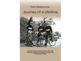 Livro Journey of a lifetime Fred Glasbrenner (Inglês)