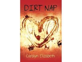 Livro Dirt Nap de Carolyn Elizabeth (Inglês)