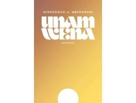 Livro Unam Wena (Xhosa Edition) Mthunzikazi A. Mbungwana, Tor Halvorsen (Inglês)
