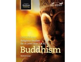 Livro WJEC/Eduqas Religious Studies for A Level Year 2 amp A2 - Buddhism de Nick Heap (Inglês)