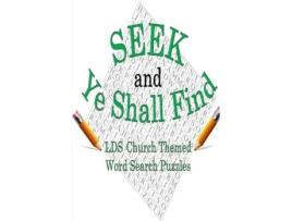 Livro Seek & Ye Shall Find: LDS Church Themed Word Search Puzzles Joseph Bunch (Inglês)