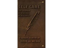 Livro Self Care: The Journey Of Minding My Business Deveja Webb (Inglês)