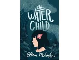 Livro The Water Child Ellen McGinty (Inglês)