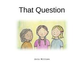 Livro That Question Jania Williams (Inglês)