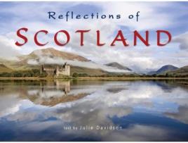 Livro Reflections of Scotland de Julie Davidson (Inglês)