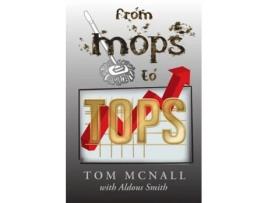 Livro From Mops to Tops Tom McNall (Inglês)