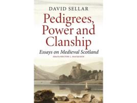 Livro Pedigrees, Power and Clanship de David Sellar (Inglês)