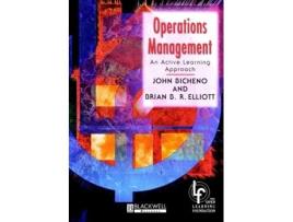 Livro Operations Management: An Active Learning Approach (Cambridge Middle East Studies) John Bicheno, Bryan B. R. Elliott (Inglês)