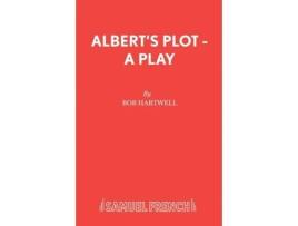 Livro Albert's Plot - A Play Bob Hartwell (Inglês)