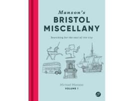 Livro Mansons Bristol Miscellany de Manson e Michael (Inglês - Capa Dura)