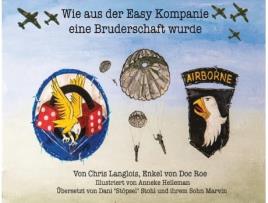 Livro Wie aus der Easy Kompanie eine Bruderschaft wurde (Middle High German Edition) Chris Langlois (Inglês)