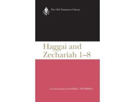 Livro Haggai and Zechariah 1-8: A Commentary (The Old Testament Library) David L. Petersen (Inglês)