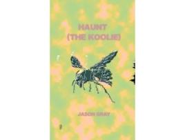 Livro Haunt (the Koolie) Jason Gray (Inglês)