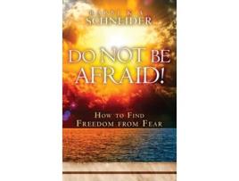 Livro Do Not Be Afraid Rabbi K. A. Scheider (Inglês)