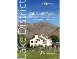 Livro Pub and Fell Walks Lake District Top 10 de Carl Rogers (Inglês)