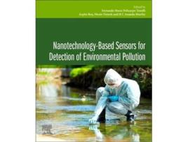 Livro Nanotechnology-based Sensors for Detection of Environmental Pollution de Fernanda Maria Policarpo Tonelli, Arpita Roy et al. (Inglês)