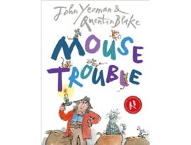 Livro Mouse Trouble de John Yeoman (Inglês)