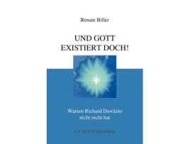 Livro UND GOTT EXISTIERT DOCH! (German Edition) Renate Biller (Alemão)