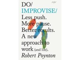 Livro Do Improvise de Robert Poynton (Inglês)