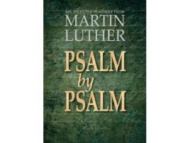 Livro Psalm by Psalm: 365 Devotional Readings with Martin Luther Martin Luther (Inglês)