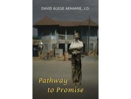 Livro Pathway to Promise DAVID ALEGE AKHAMIE (Inglês)