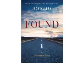 Livro Found A Veteran Story de Jack McLean (Inglês)