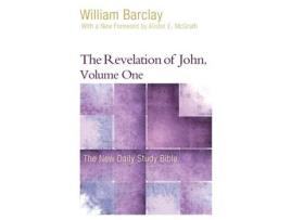 Livro The Revelation of John, Volume 1 (The New Daily Study Bible) William Barclay (Inglês)