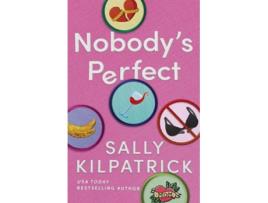 Livro Nobodys Perfect de Sally Kilpatrick (Inglês)