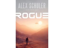 Livro Rogue de Alex Schuler e Kevin Weir (Inglês)