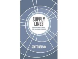 Livro Supply Lines Five Supporting Relationships Every Planter and Pastor Needs de Scott Nelson (Inglês)